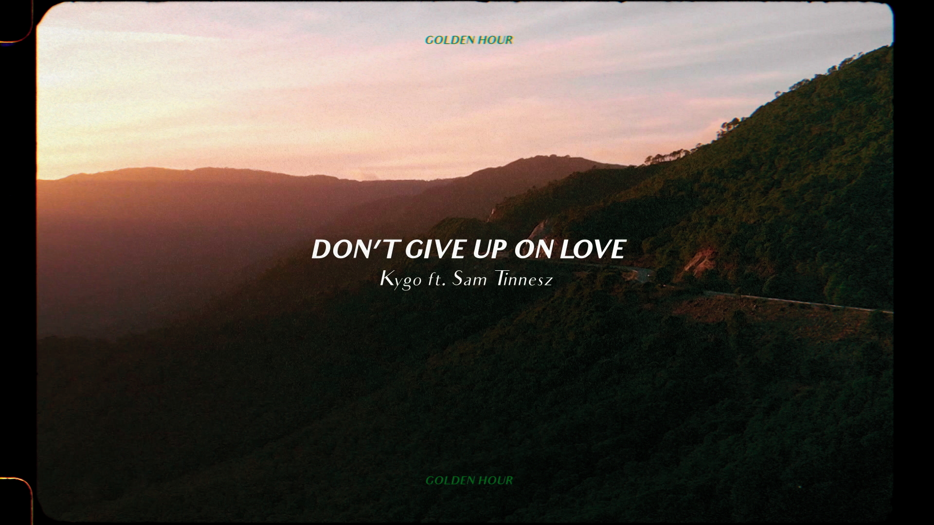 Don't Give Up on Love